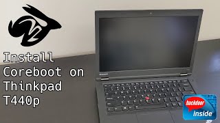 Install Coreboot on Thinkpad T440p [upl. by Friedly]