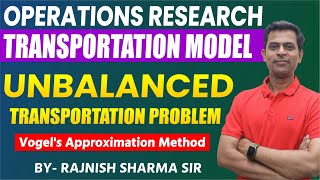 Operations Research  Transportation Model in Operations Research  VAM L2  Unbalanced Problem [upl. by Lehcem]