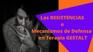 Terapia Gestalt Mecanismos de defensa Los saboteadores [upl. by Nonnaehr]