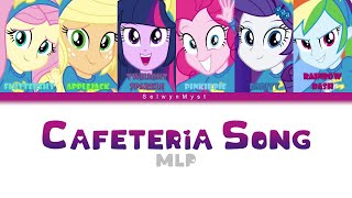 MLP Cafeteria Song Color Coded Lyrics [upl. by Atinauj706]