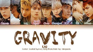 EXO 엑소  GRAVITY Color Coded Lyrics EngRomHan가사 [upl. by Naid]