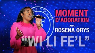 Rosena Orys adoration  Oui li fèl [upl. by Naashar]