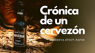 ¡DE VUELTA A MÉXICO CERVEZA MINERVA STOUT [upl. by Riccio]