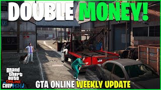 GTA ONLINE WEEKLY UPDATE DOUBLE MONEY amp DISCOUNTS [upl. by Countess]