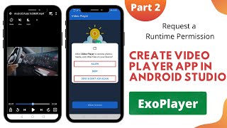 Video Player App in Android Studio Part 2  Request a Runtime Permission [upl. by Batruk]