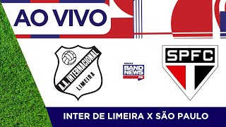 Inter De Limeira x São Paulo  Campeonato Paulista  28022024 [upl. by Eirot]