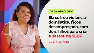 Ela sofreu violência doméstica ficou desempregada com dois filhos para criar e passou na SEDF [upl. by Nelle]