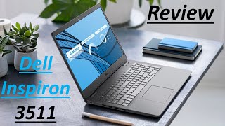 Dell Inspiron 15 3511 intel Core 11th Gen 156quot FHD Laptop review Dell new laptop 2022 Full Review [upl. by Atinar548]