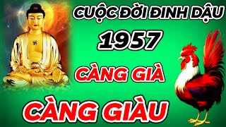 BÍ ẨN CUỘC ĐỜI ĐINH DẬU 1957  CÀNG GIÀ CÀNG GIÀU  TỪ NAY VỀ SAU HẾT KHỔ  TỪ 68 GIÀU SANG PHÚ QUÝ [upl. by Enelehcim]