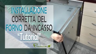 Come installare un forno da incasso correttamente [upl. by Goulette]