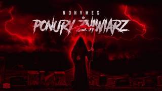 NONVMES  Ponury Żniwiarz [upl. by Boatwright]