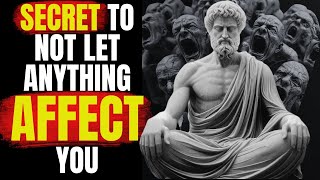 10 Stoic Principles So That NOTHING Can AFFECT YOU  Marcus Aurelius Stoicism [upl. by Chloe348]