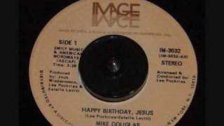 Mike Douglas  HAPPY BIRTHDAY JESUS dedication [upl. by Attelahs]