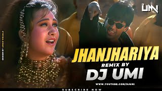 Jhanjhariya Uski Chanak Gayi Remix DJ Umi  Krishna  Karisma Kapoor Sunil Shetty  Abhijeet B [upl. by Ravilob]