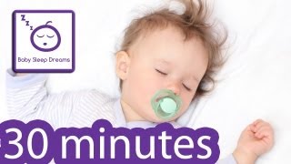 Baby Sleep Music 30 Minutes  Lullaby Music for Babies to Sleep IT WORKS [upl. by Ahsinoj]