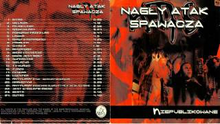 Nagly Atak Spawacza  Niepublikowane [upl. by Ariom]