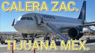 VOLANDO DE CALERA ZACATECAS HASTA TIJUANA EN AVION 1 [upl. by Annatnas969]