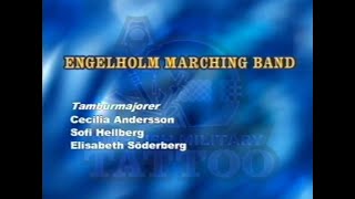 Engelholm Marching Band under Swedish Military Tattoo i Globen 2004 [upl. by Apeed]