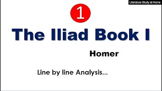 Iliad Book 1 Line by Line Textual Analysis Part1 [upl. by Lorie]