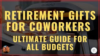 Retirement Gifts for Coworkers Ultimate Guide for All Budgets [upl. by Wyon353]