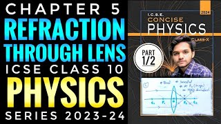 ICSE Class 10 Physics Chapter 5 Refraction through a Lens Part 12 202425  Mission90Class10 [upl. by Fabriane]