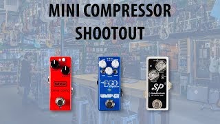 Mini Compressor Shootout  Xotic SP vs Wampler Mini Ego vs MXR Dyna Comp Mini [upl. by Irahc]