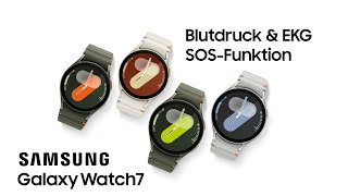 Samsung Galaxy Watch 7  Blutdruckamp EKG SOSFunktion [upl. by Elene]