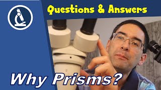 🔬 Why are prisms used in microscopes and not mirrors [upl. by Cassilda826]