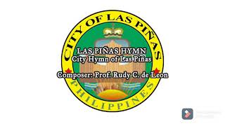 quotLas Piñas Hymnquot  City Hymn of Las Piñas [upl. by Pendergast]