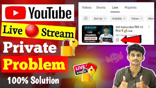 Live Stream Private Problem  Live Stream End Hone Par Private Ho Jati h  Live Stream Kaise Kare [upl. by Clarinda850]