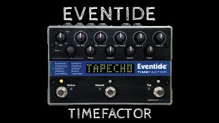 TimeFactor  Eventide [upl. by Auhsohey]