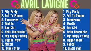 Avril Lavigne  Top 10 Hits Playlist Of All Time [upl. by Pinkham]