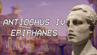 Antiochus IV Epiphanes  Seleucid History XX [upl. by Siuoleoj]