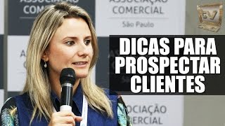 15 Dicas para prospectar novos clientes  Ariadne Terrado Mecate [upl. by Aenitsirhc83]