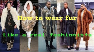 Mens faux fur coats How to wear it like a real fashionista this winter [upl. by Aratahs524]