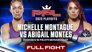 Michelle Montague vs Abigail Montes  PFL 9 2023 [upl. by Adiela]