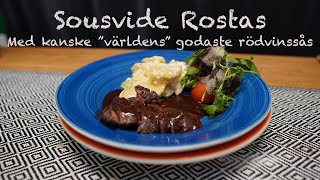 Magiskt god sous vide rostas med potatisgratäng och quotkanskequot världens godaste rödvinsås [upl. by Peta]