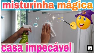 MISTURINHA MÁGICA PRA LIMPEZA COMPLETA DA CASA  CASA LIMPA [upl. by Ogait910]