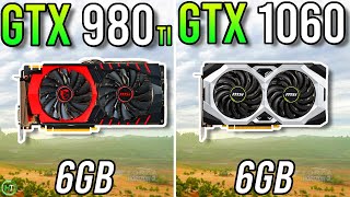 GTX 980 Ti vs GTX 1060 6GB  Any Difference [upl. by Schug]