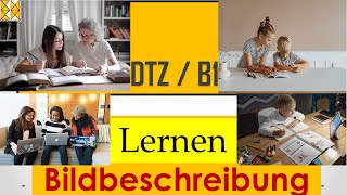 DTZ  B1  Sprechen 2  Bildbeschreibung  Lernen [upl. by Montanez]