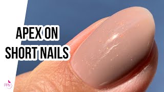 HowTo Apex On Short Nails How To Structure Short Gel Nails [upl. by Ahsla737]