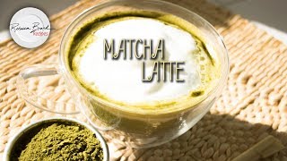 Matcha Latte Recipe [upl. by O'Meara]