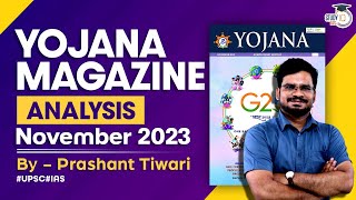 Yojana Magazine November 2023  Complete Analysis for UPSCState PSC Exams  StudyIQ IAS  UPSC [upl. by Ivets]