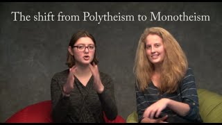 The shift from Polytheism to Monotheism [upl. by Yerfdog]