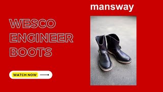 歡迎收看 WESCO 工程師靴開箱影片  mansway [upl. by Omocaig]