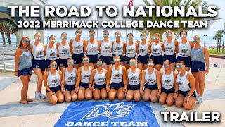 The Road to NDA Nationals 2022 Merrimack College Dance Team Trailer [upl. by Annaesor357]