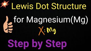 Mg Lewis StructureLewis Dot Structure for MagnesiumMgLewis Structure of MagnesiumMg [upl. by Greeson908]