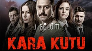 Kara kutu 1bölüm [upl. by Gnuoy]