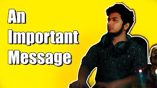 An Important Message  YBP [upl. by Sassan]