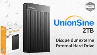 UnionSine 25quot 2To  Disque Dur Externe Portable USB30  Unboxing [upl. by Lrigybab]